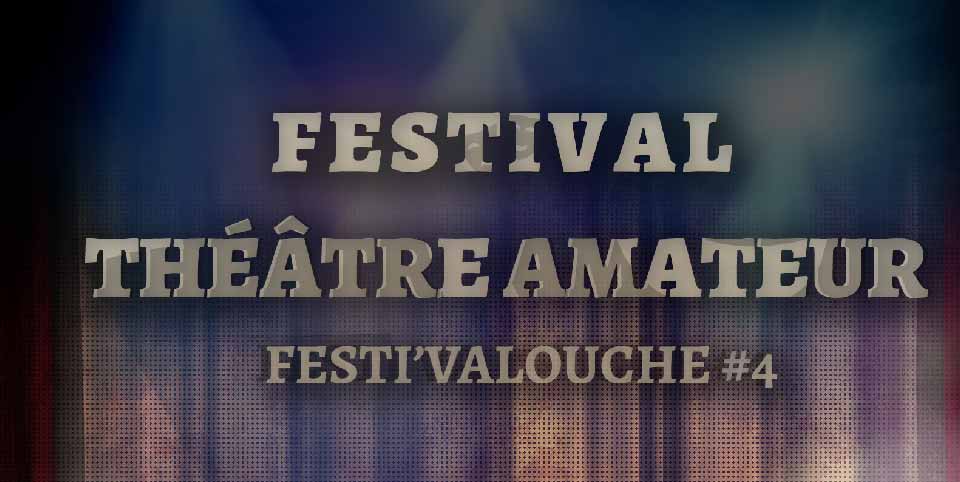Festi’Valouche 2019 – 4ème édition