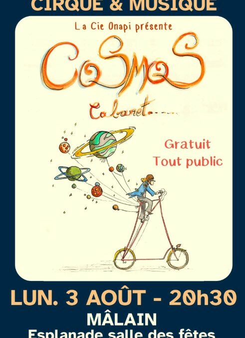 03 août : Cabaret cirque et musique « COSMOS »