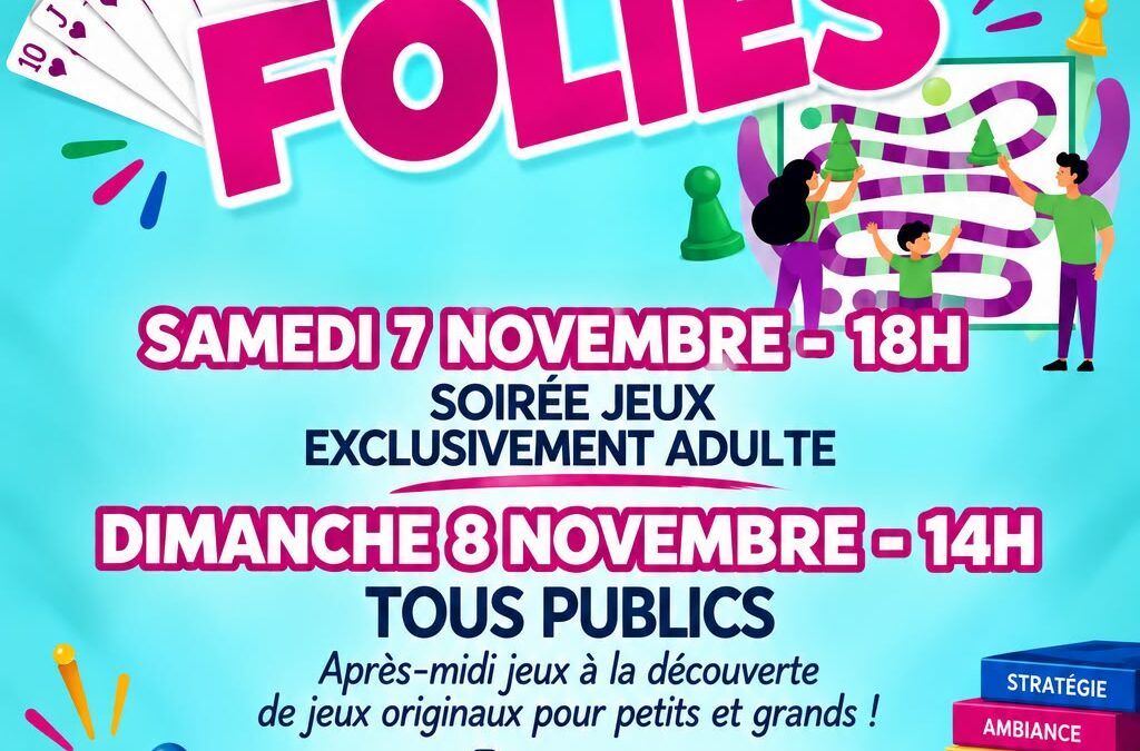 07 et 08 novembre : Ludofolies
